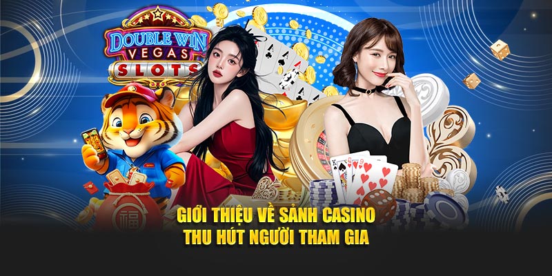 Giới thiệu về sảnh casino SBOTOP thu hút người tham gia